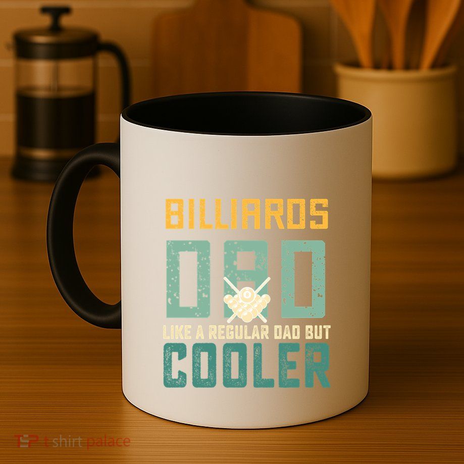 Billiards Dad Like A Regular Dad But Cooler Birthday Gift For Father’s Day Mug