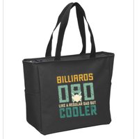Billiards Dad Like A Regular Dad But Cooler Birthday Gift For Father’s Day Zip Tote Bag
