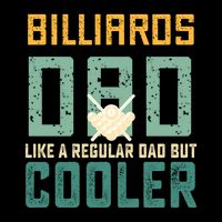 Billiards Dad Like A Regular Dad But Cooler Birthday Gift For Father’s Day Zip Tote Bag