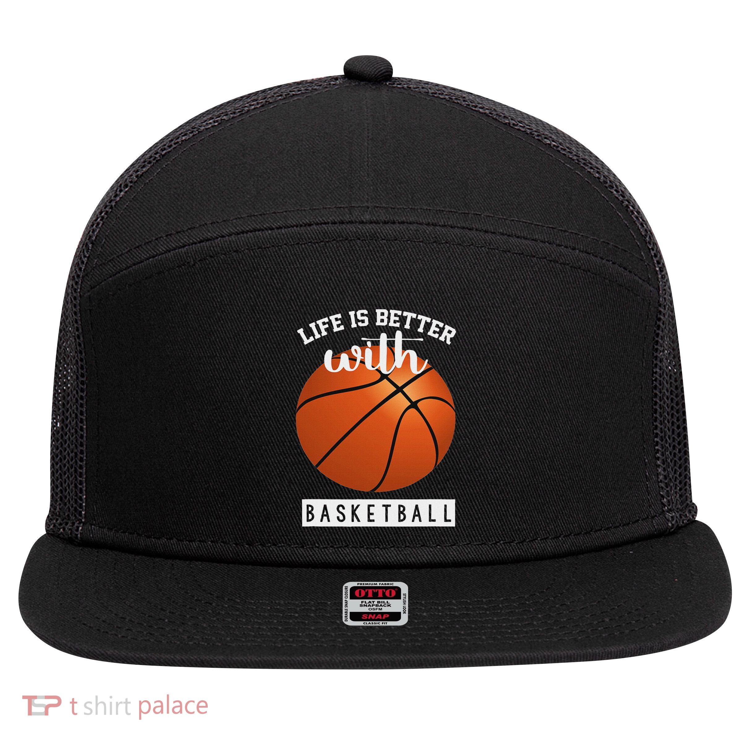 Basketball Design Life Is Better With Basketball 7 Panel Mesh Trucker Snapback Hat
