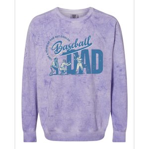 Baseball Dad Like A Regular Dad But Cooler Colorblast Crewneck Sweatshirt