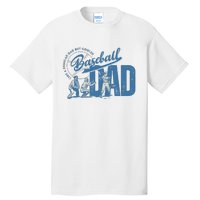 Baseball Dad Like A Regular Dad But Cooler Tall T-Shirt