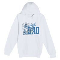 Baseball Dad Like A Regular Dad But Cooler Premium Pullover Hoodie