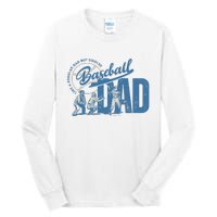 Baseball Dad Like A Regular Dad But Cooler Tall Long Sleeve T-Shirt