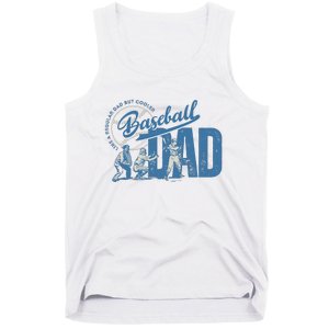 Baseball Dad Like A Regular Dad But Cooler Tank Top