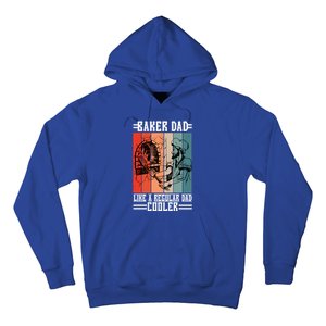 Baker Dad Like A Regular Dad Cooler Gift Hoodie