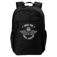 Biker Dad Like A Normal Dad Only Cooler Motorcycle Biker Daily Commute Backpack