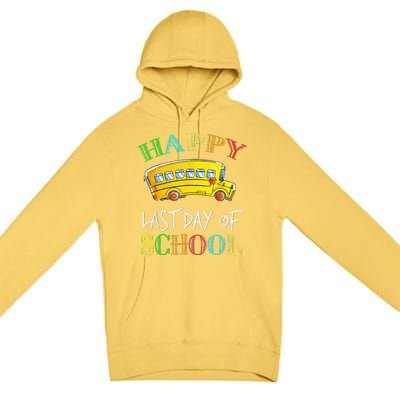 Bus Driver Last Day Of School School Bus Driver Gifts Premium Pullover Hoodie