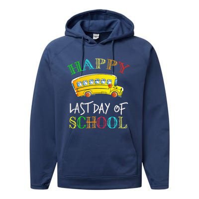 Bus Driver Last Day Of School School Bus Driver Gifts Performance Fleece Hoodie