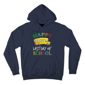 Bus Driver Last Day Of School School Bus Driver Gifts Tall Hoodie