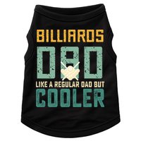 Billiards Dad Like A Regular Dad But Cooler Billard Father's Day Gift For Dad Doggie Tank