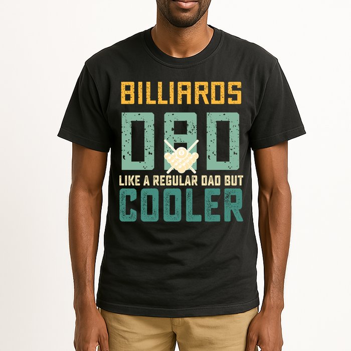Billiards Dad Like A Regular Dad But Cooler Billard Father's Day Gift For Dad Tall T-Shirt