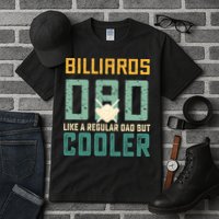 Billiards Dad Like A Regular Dad But Cooler Billard Father's Day Gift For Dad Tall T-Shirt