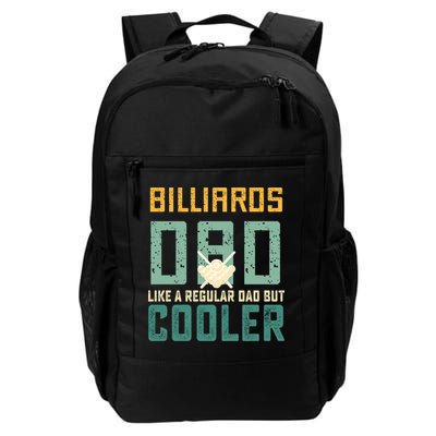 Billiards Dad Like A Regular Dad But Cooler Billard Father's Day Gift For Dad Backpack