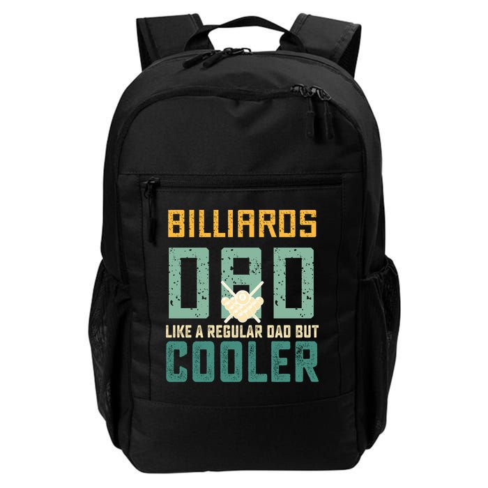Billiards Dad Like A Regular Dad But Cooler Billard Father's Day Gift For Dad Backpack