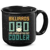 Billiards Dad Like A Regular Dad But Cooler Billard Father's Day Gift For Dad 15oz Campfire Ceramic Mug
