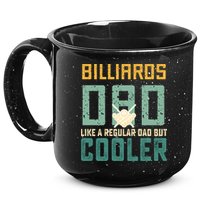 Billiards Dad Like A Regular Dad But Cooler Billard Father's Day Gift For Dad 15oz Campfire Ceramic Mug