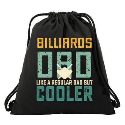 Billiards Dad Like A Regular Dad But Cooler Billard Father's Day Gift For Dad Drawstring Bag