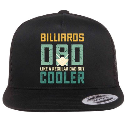 Billiards Dad Like A Regular Dad But Cooler Billard Father's Day Gift For Dad Flatbill Hat