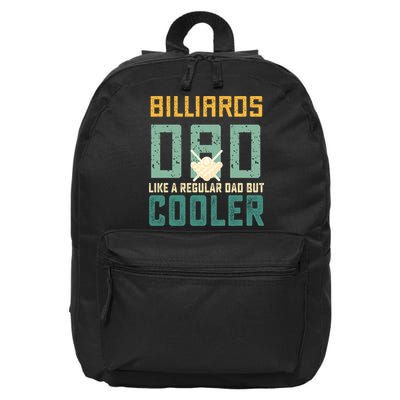 Billiards Dad Like A Regular Dad But Cooler Billard Father's Day Gift For Dad 16 in Basic Backpack