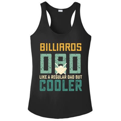 Billiards Dad Like A Regular Dad But Cooler Billard Father's Day Gift For Dad Ladies PosiCharge Competitor Racerback Tank