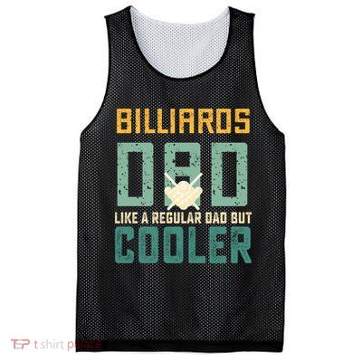 Billiards Dad Like A Regular Dad But Cooler Billard Father's Day Gift For Dad Mesh Reversible Basketball Jersey Tank
