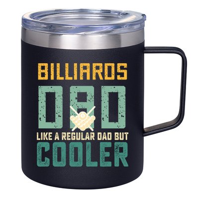 Billiards Dad Like A Regular Dad But Cooler Billard Father's Day Gift For Dad 12oz Stainless Steel Coffee Mug