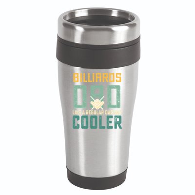 Billiards Dad Like A Regular Dad But Cooler Billard Father's Day Gift For Dad 16oz Travel Tumbler