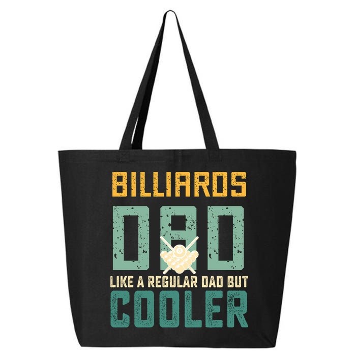 Billiards Dad Like A Regular Dad But Cooler Billard Father's Day Gift For Dad 25L Jumbo Tote