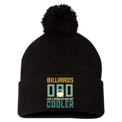 Billiards Dad Like A Regular Dad But Cooler Billard Father's Day Gift For Dad Pom Pom 12in Knit Beanie