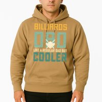 Billiards Dad Like A Regular Dad But Cooler Billard Father's Day Gift For Dad Hoodie