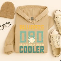 Billiards Dad Like A Regular Dad But Cooler Billard Father's Day Gift For Dad Hoodie
