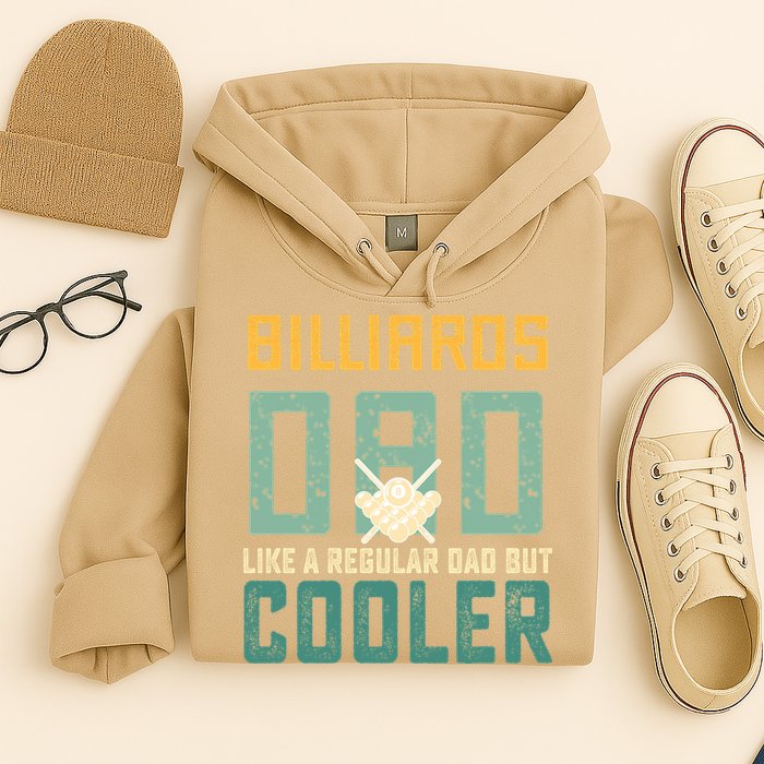 Billiards Dad Like A Regular Dad But Cooler Billard Father's Day Gift For Dad Hoodie