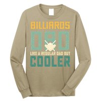 Billiards Dad Like A Regular Dad But Cooler Billard Father's Day Gift For Dad Long Sleeve Shirt