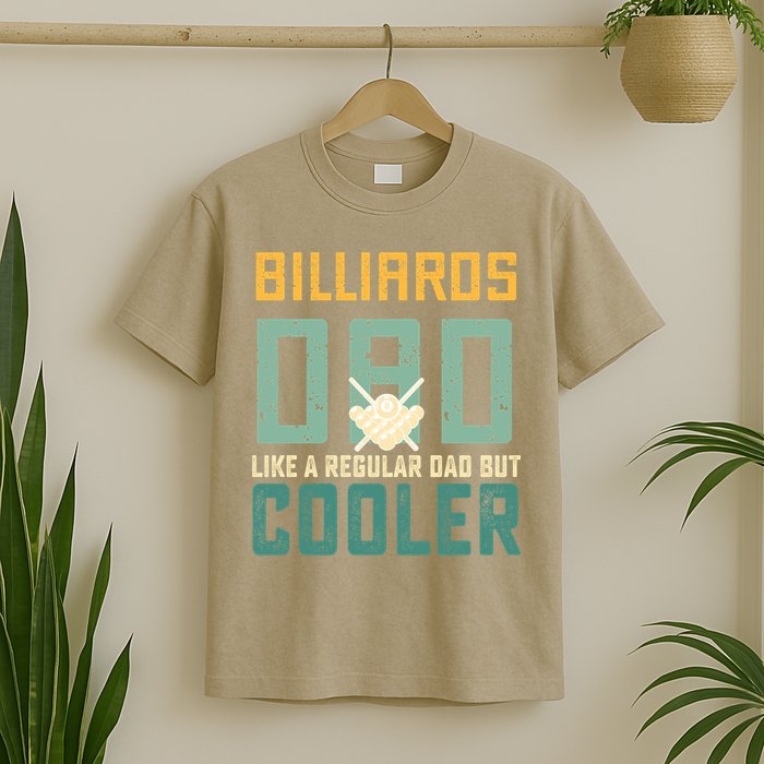 Billiards Dad Like A Regular Dad But Cooler Billard Father's Day Gift For Dad T-Shirt