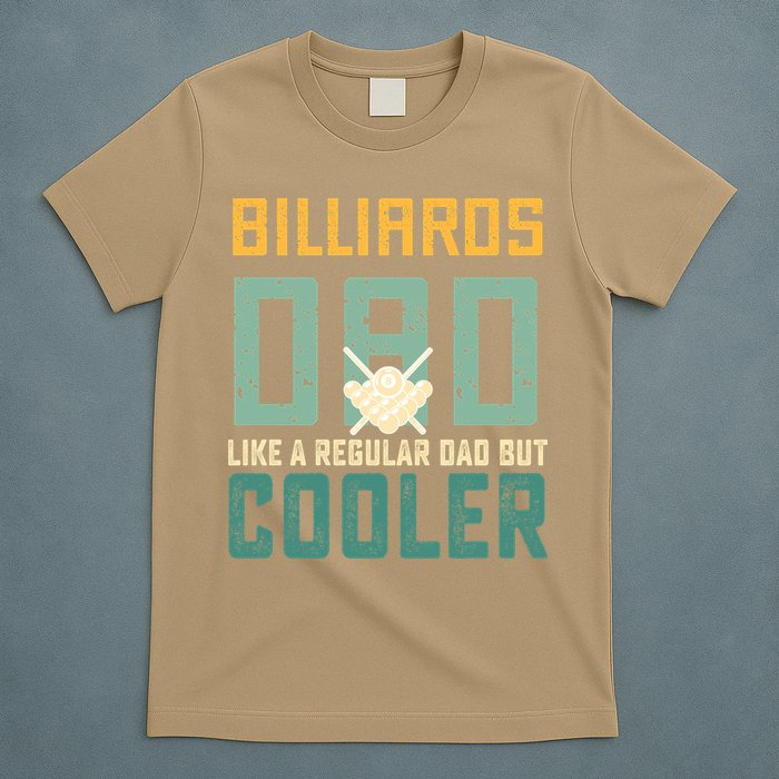 Billiards Dad Like A Regular Dad But Cooler Billard Father's Day Gift For Dad T-Shirt