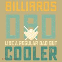 Billiards Dad Like A Regular Dad But Cooler Billard Father's Day Gift For Dad Button