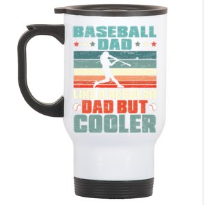 Baseball Dad Like A Regular Dad But Cooler Fathers Day Gift Stainless Steel Travel Mug