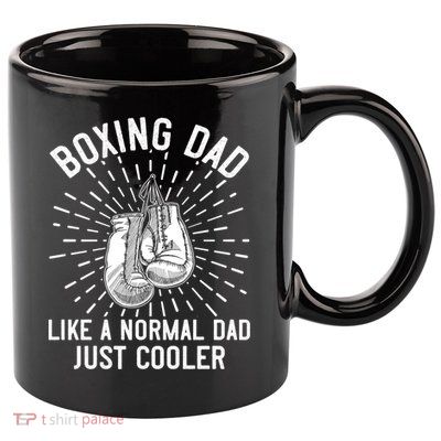 Boxing Dad Like A Normal Dad Funny Boxing Gift Fathers Day Gift 11oz C Handle Ceramic Mug
