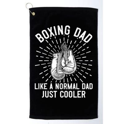 Boxing Dad Like A Normal Dad Funny Boxing Gift Fathers Day Gift Golf Towel