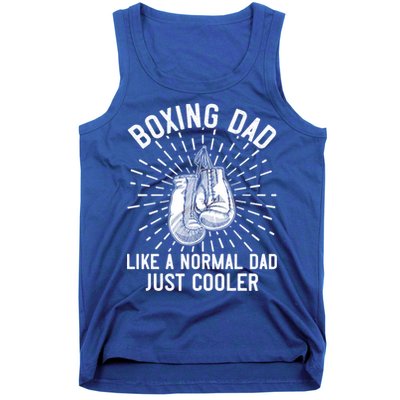 Boxing Dad Like A Normal Dad Funny Boxing Gift Fathers Day Gift Tank Top