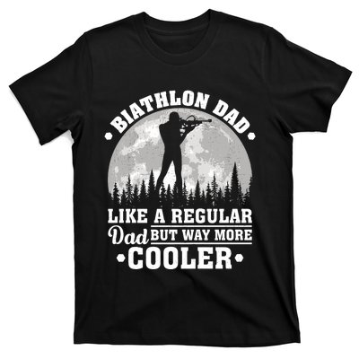 Biathlon Dad Like A Regular Dad Funny Biathlon Father's Day Premium T-Shirt