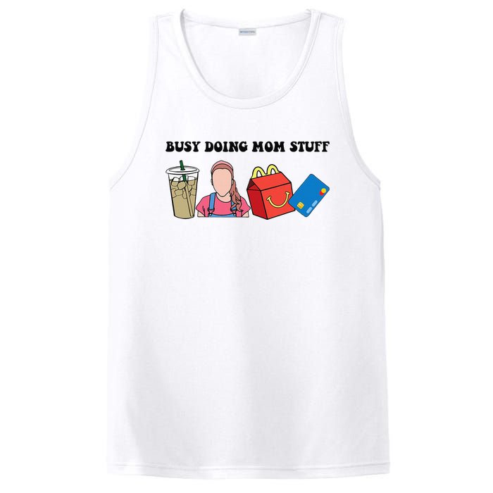 Busy Doing Mom Stuff Busy Mom Mothers Day Mom Stuff PosiCharge Competitor Tank