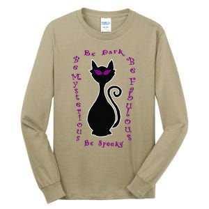 Be Dark Mysterious Spooky Fabulous! Halloween Black Cat Tall Long Sleeve T-Shirt