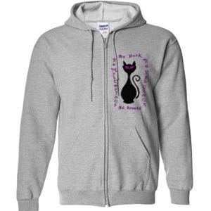 Be Dark Mysterious Spooky Fabulous! Halloween Black Cat Full Zip Hoodie