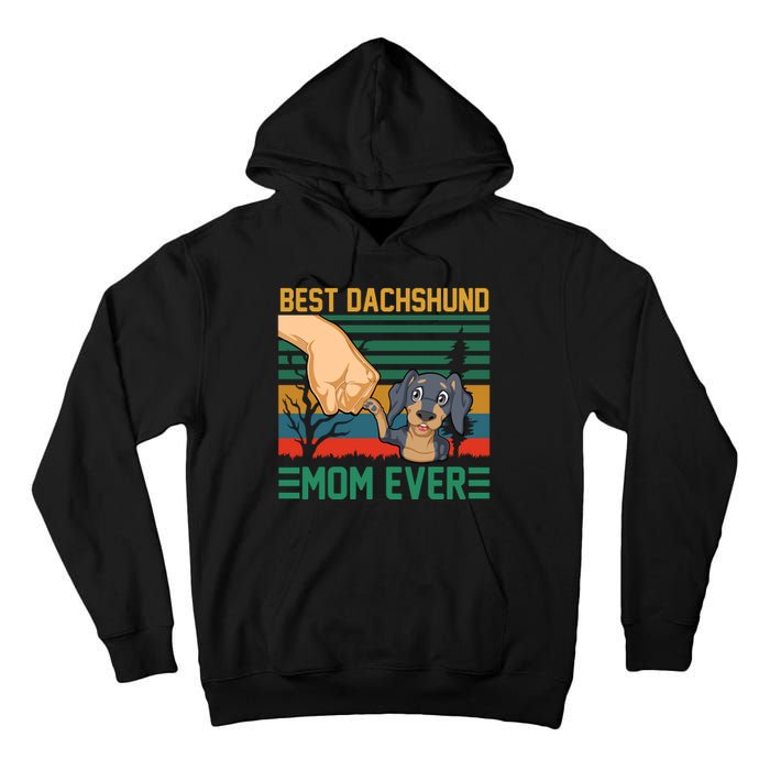 Best Dachshund Mom Ever Tall Hoodie