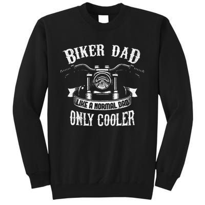 Biker Dad Motorcycle Fathers Day Design For Fathers Tall Sweatshirt