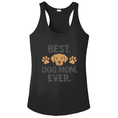 Best Dog Mom Ever Ladies PosiCharge Competitor Racerback Tank