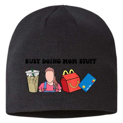 Busy Doing Mom Stuff Busy Mom Mothers Day Mom Stuff Sustainable Beanie