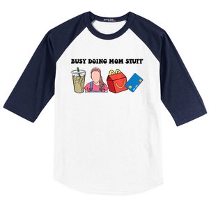 Busy Doing Mom Stuff Busy Mom Mothers Day Mom Stuff Baseball Sleeve Shirt